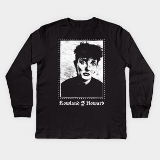 Rowland S Howard / Retro Fan Design Kids Long Sleeve T-Shirt